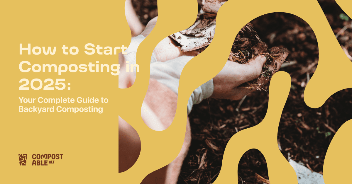 How to Start Composting in 2025: Your Complete Guide to Backyard Composting
