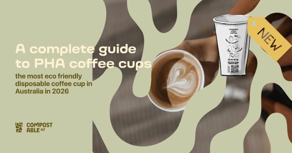 What is the most eco friendly disposable coffee cup in 2026: PHA Coffee cups